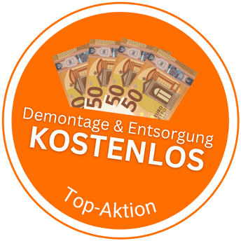 Orangefarbene Plakette mit Euroscheinen und Text: "Demontage & Entsorgung KOSTENLOS, Top-Aktion.